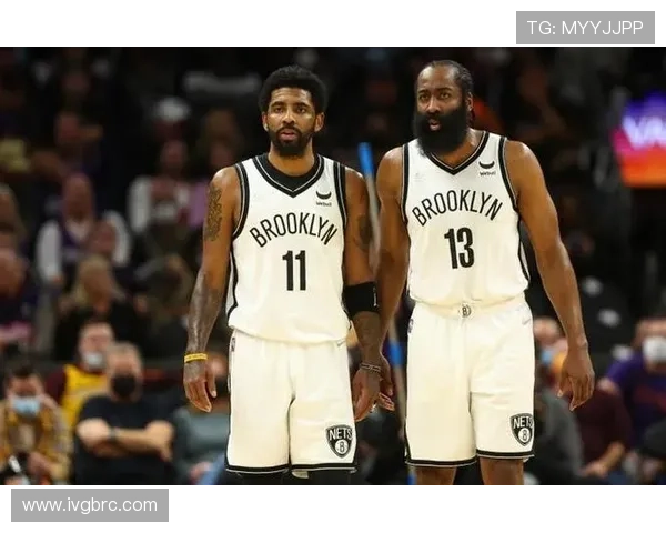 篮网队交易传闻再起 詹姆斯哈登与凯里欧文或成新东家潜力股 篮网队交易传闻再起 詹姆斯哈登与凯里欧文或成新东家潜力股